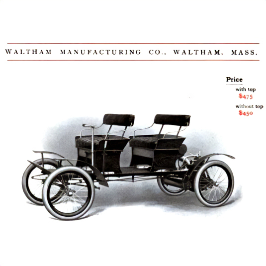 Waltham Manufacturing Co. early automobile advertisement showing a two-seat horseless carriage priced at $475 with top, $450 without top