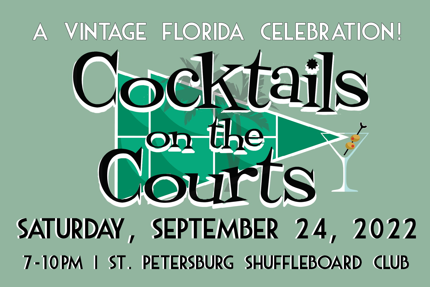 Cocktails on the Courts – A Vintage Florida Celebration, Saturday September 24 2022, 7–10PM, St. Petersburg Shuffleboard Club