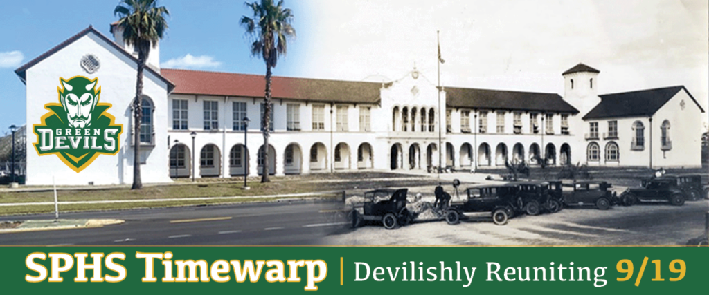 Banner promoting event has historic image of St. Pete High School blended with current image of the high school. Text reads: SPHS Timewarp, Devilishly Reuniting 9/19/2026