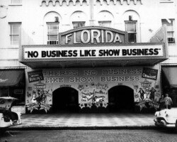 Florida Theater showing "No Business Like Show Business". c. 1948 Florida Theater showing "No Business Like Show Business". c. 1948
